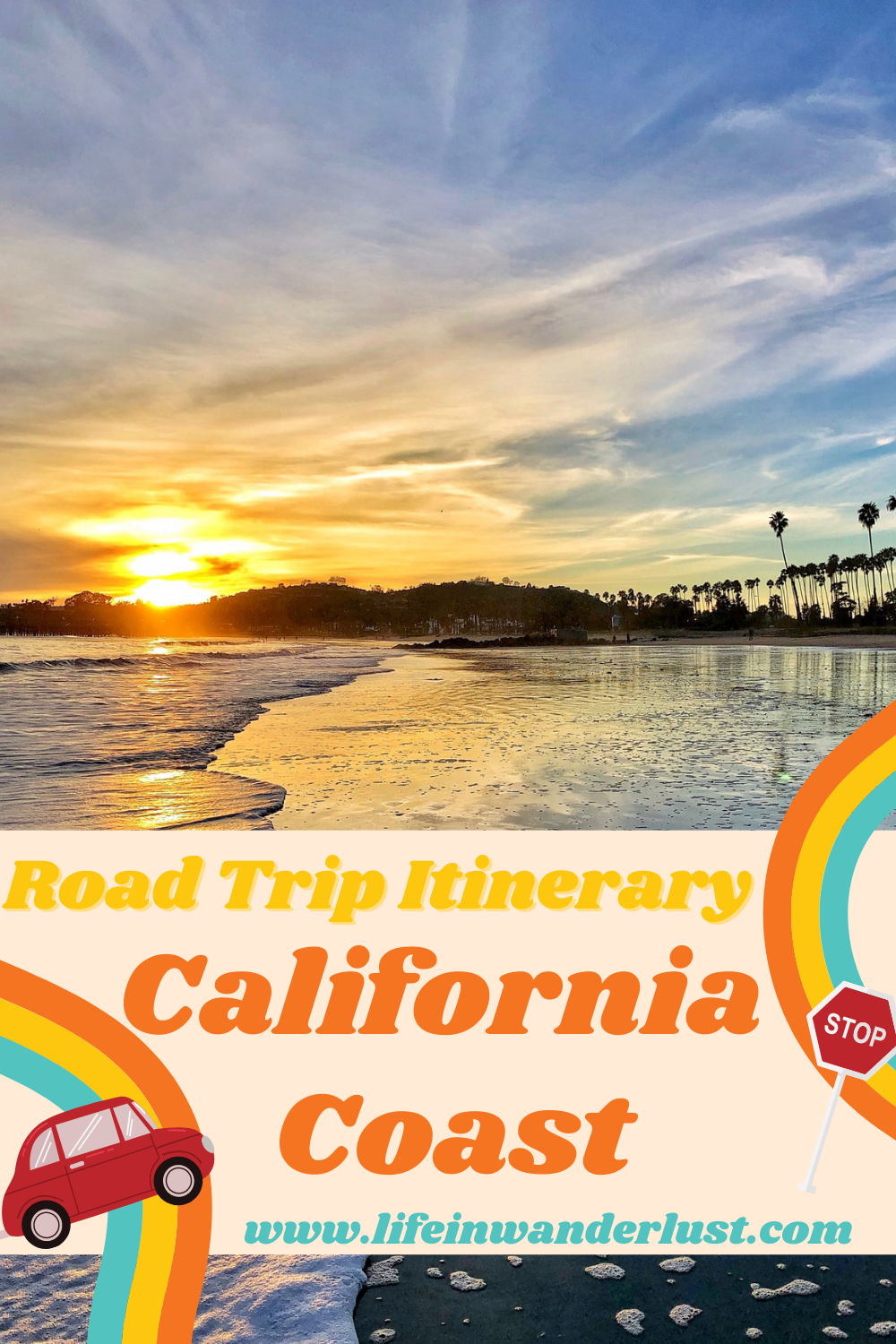 Road Trips in California Pinterest Pin