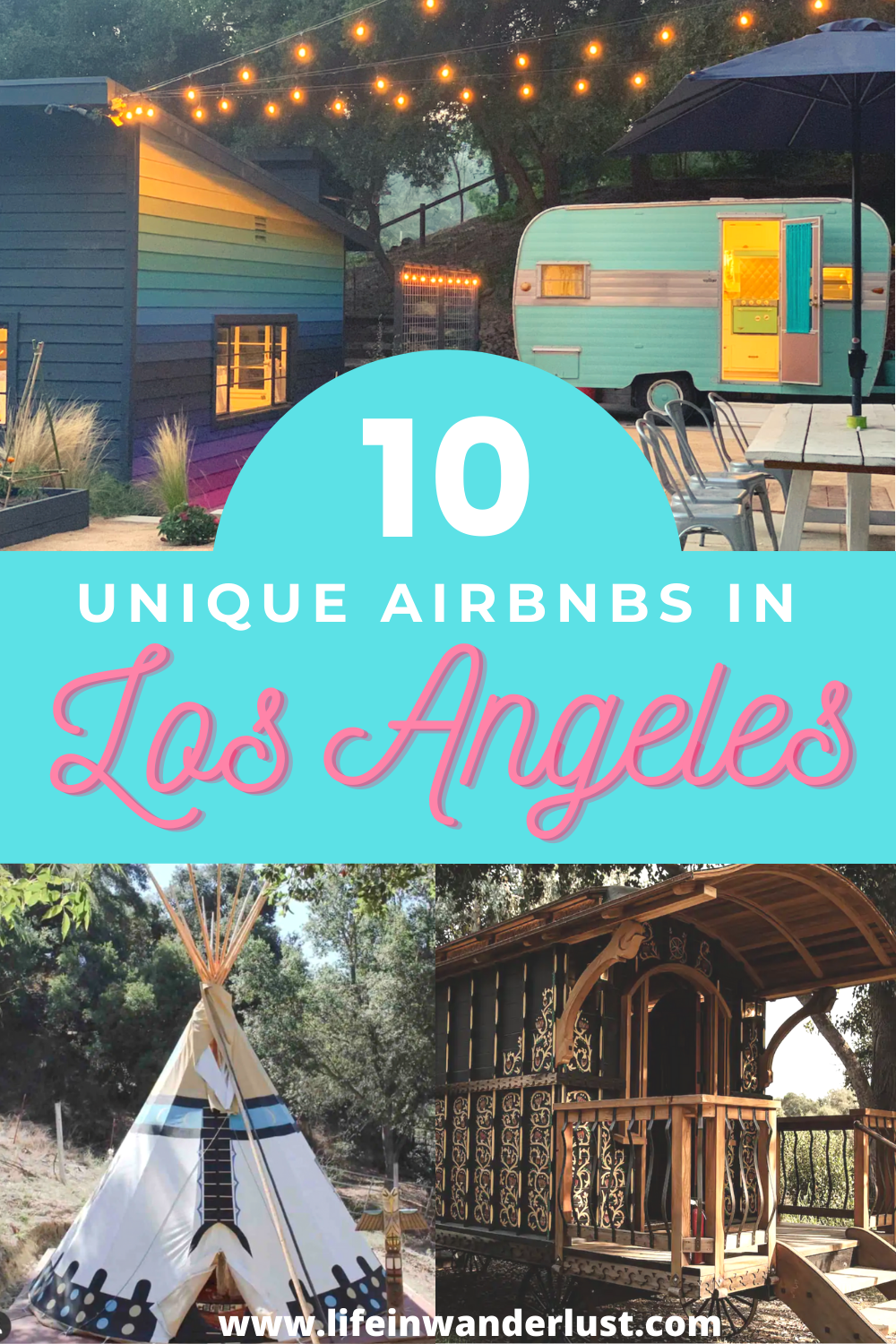 Unique Airbnbs in Los Angeles