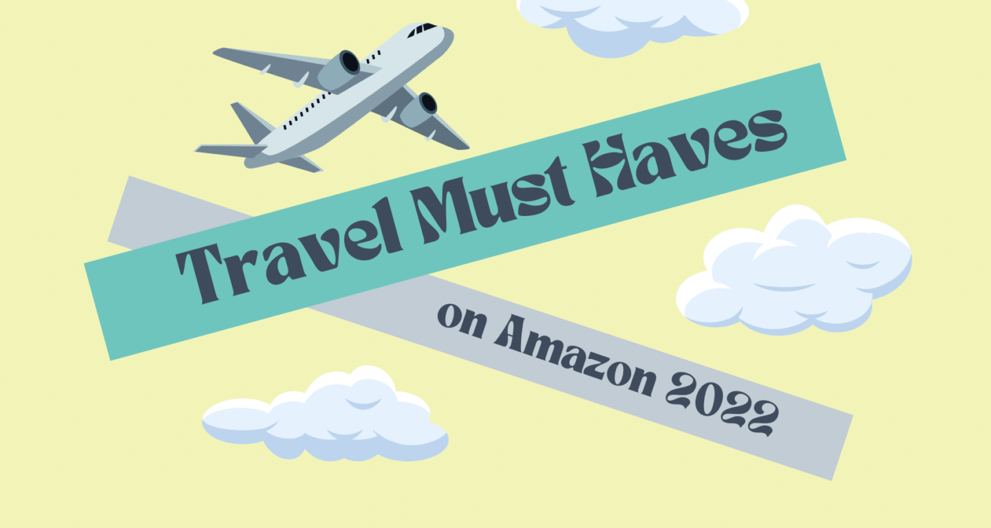 Travel Must Haves Amazon 2022